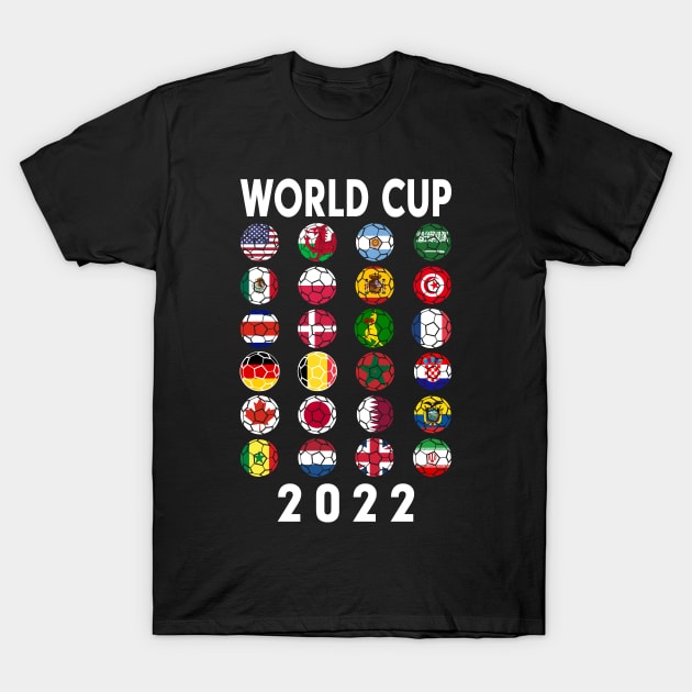 World Cup 2022 All Teams World Cup Flags T-Shirt by Jas-Kei Designs